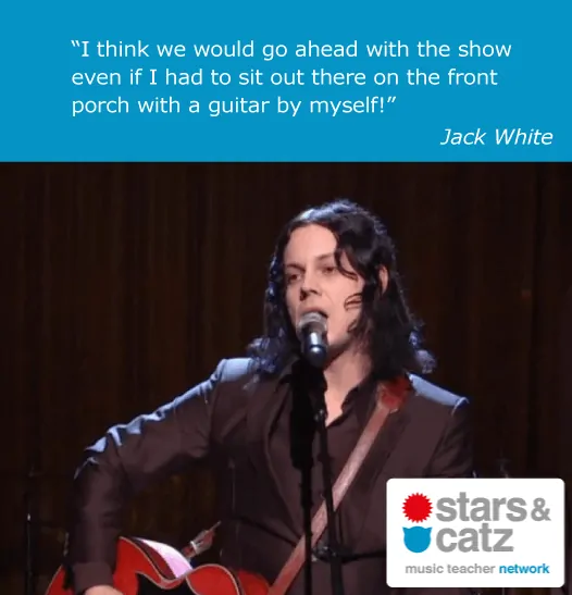 Jack White Music Quote